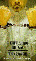 Derek Raymond - The Devil's Home on Leave